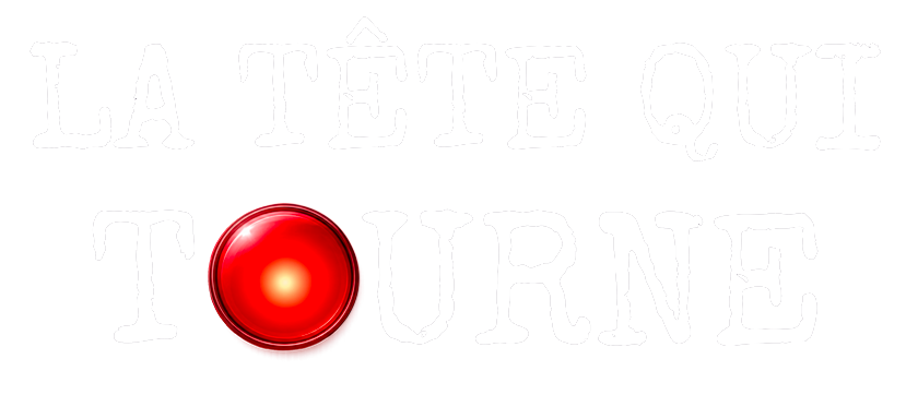 La Tête Qui Tourne - Anthony Martin